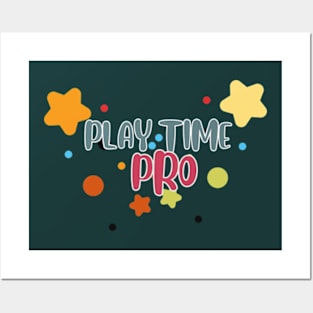 Playtime Pro Posters and Art